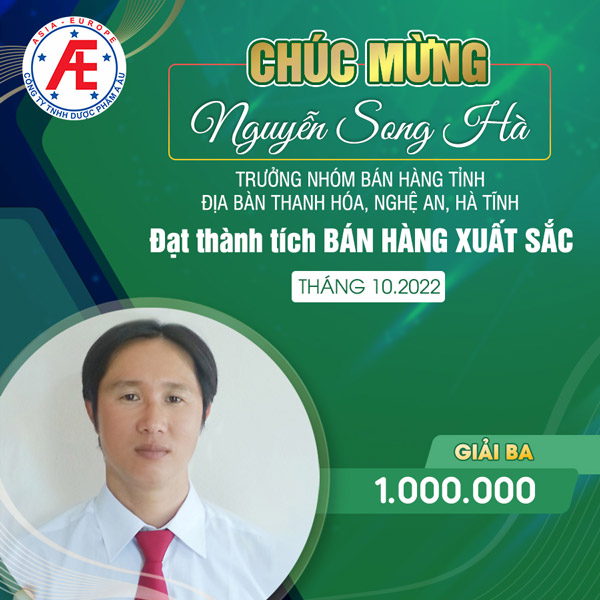 Vinh Danh:  Trưởng nhóm bán hàng tỉnh địa bàn   Thanh Hóa, Nghệ An, Hà Tĩnh - Anh Nguyễn Song Hà.